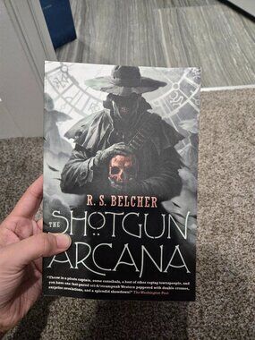 The Shotgun Arcana by R. S. Belcher | Paperback | Weird West Fantasy